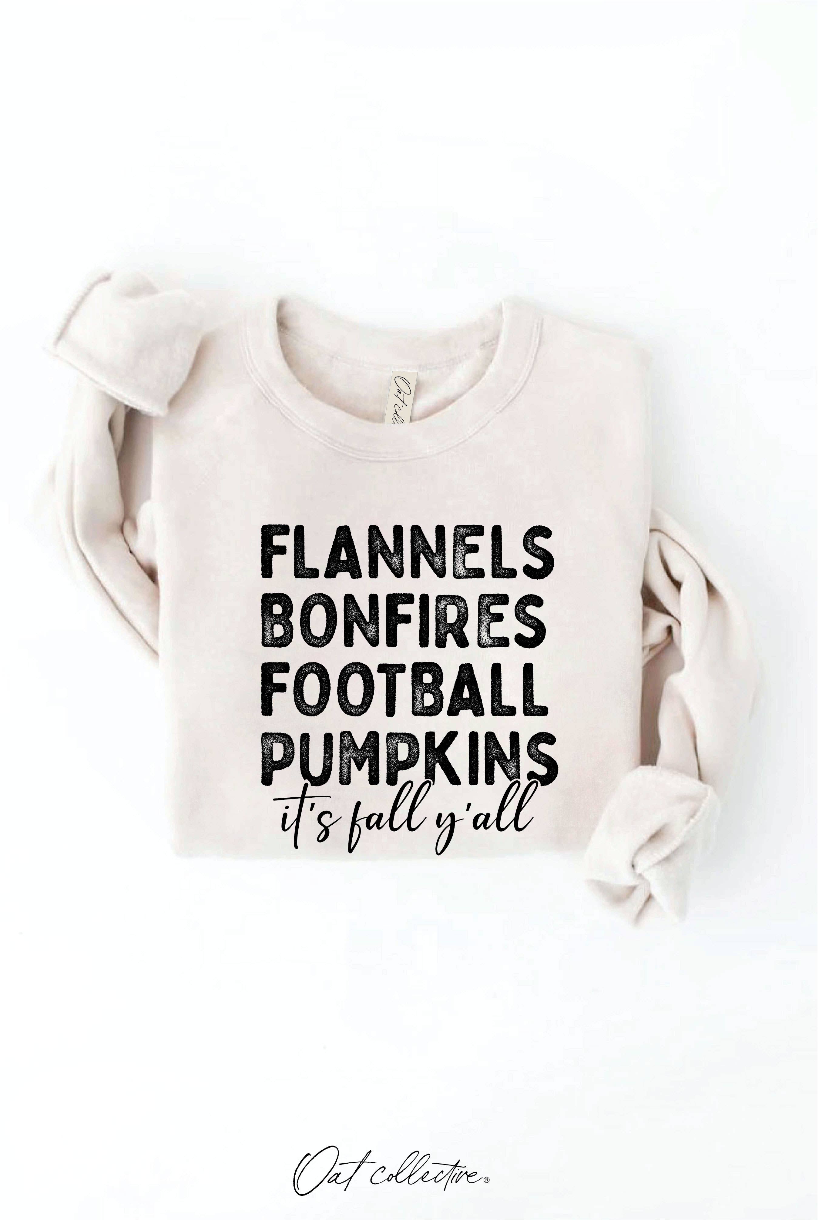 Flannels Bonfires Football Pumpkins It’s Fall Y’all Graphic Sweatshirt – Unisex Fleece Crewneck Pullover